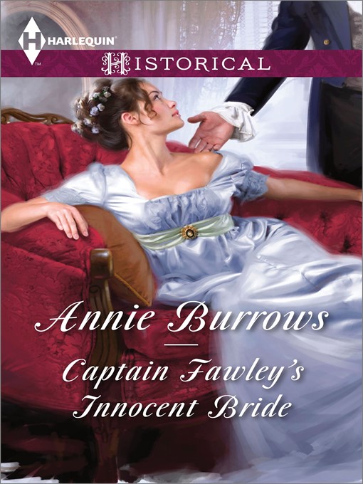 Title details for Captain Fawley's Innocent Bride by Annie Burrows - Wait list